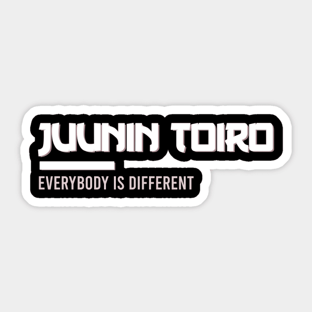 Juunin Toiro - everybody is different Sticker by vpdesigns